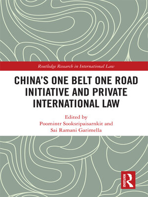 cover image of China's One Belt One Road Initiative and Private International Law